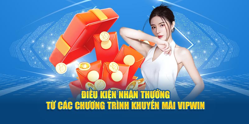 Quy định để tham gia những khuyến mãi VIPwin là gì